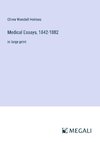 Medical Essays, 1842-1882