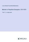 Memoirs of Napoleon Bonaparte; 1814-1815