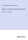 Memoirs of Napoleon Bonaparte; 1805-1814