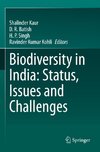 Biodiversity in India: Status, Issues and Challenges