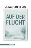 Auf der Flucht