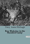 Roy Blakeley in the Haunted Camp