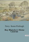 Roy Blakeley's Motor Caravan