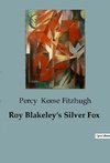 Roy Blakeley's Silver Fox