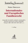 Internationales und Europäisches Familienrecht