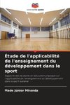 Étude de l'applicabilité de l'enseignement du développement dans le sport