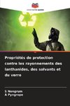 Propriétés de protection contre les rayonnements des lanthanides, des solvants et du verre