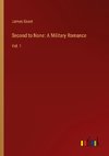 Second to None: A Military Romance