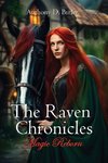 The Raven Chronicles - Magic Reborn