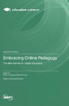 Embracing Online Pedagogy