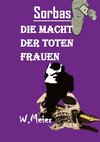 DIE MACHT DER TOTEN FRAUEN