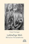 Leibhaftige Welt