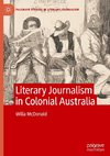 Literary Journalism in Colonial Australia