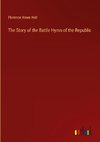 The Story of the Battle Hymn of the Republic