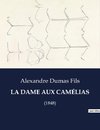 LA DAME AUX CAMÉLIAS