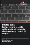 Effetto della temperatura elevata sulla malta di cemento che incorpora ceneri di stagno