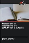 Meccanismi di interazione tra sottufficiali e autorità