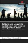 Culture and Linguistic Variation of Venezuelan Immigrants in Brazil