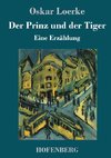 Der Prinz und der Tiger