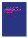 Türkisch als Fremdsprache lehren