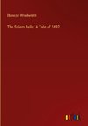 The Salem Belle: A Tale of 1692