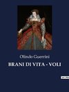 BRANI DI VITA - VOLI