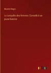 La conquête des femmes: Conseils à un jeune homme