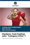 Pandora: Fast-Fashion oder 