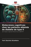 Distorsions cognitives chez les patients atteints de diabète de type II