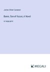 Baree, Son of Kazan; A Novel