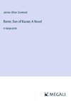 Baree, Son of Kazan; A Novel