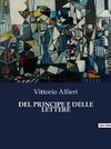 DEL PRINCIPE E DELLE LETTERE