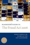 Blackstone's Guide to the Fraud ACT 2006