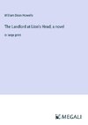 The Landlord at Lion's Head; a novel