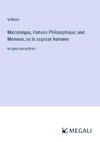 Micromégas, Histoire Philosophique; and Memnon, ou la sagesse humaine