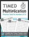 Timed Multiplication Practice Tests for Numbers 0-12