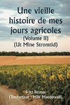 An Old Story of My Farming Days  (Volume II) (Ut Mine Stromtid)