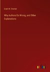 Why Authors Go Wrong, and Other Explanations