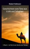 Geschichten vom Tanz aus Licht und Schatten