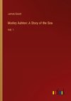 Morley Ashton: A Story of the Sea