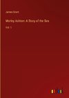 Morley Ashton: A Story of the Sea