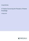 A Treatise Concerning the Principles of Human Knowledge