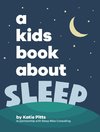 A Kids Book About Sleep