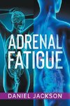 Adrenal Fatigue