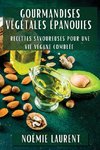 Gourmandises Végétales Épanouies