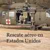 Rescate aéreo en Estados Unidos