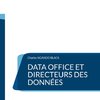 Data Office et Directeurs des Données