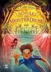 Schule der Meisterdiebe 2: Das vergessene Labyrinth