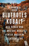 KOBALT ROT  - Der Kongo und das brutale Geschäft mit fossilen Rohstoffen