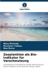 Zooplankton als Bio-Indikator für Verschmutzung